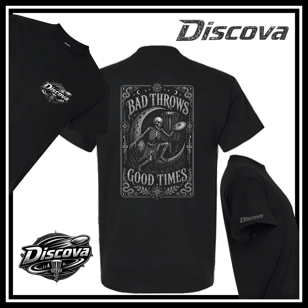 BAD THROWS GOOD TIMES Discova T-Shirt