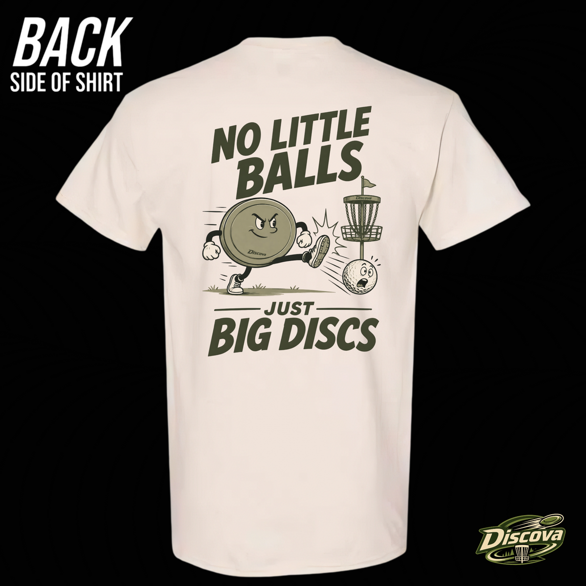 NO LITTLE BALLS JUST BIG DISCS Discova T-Shirt